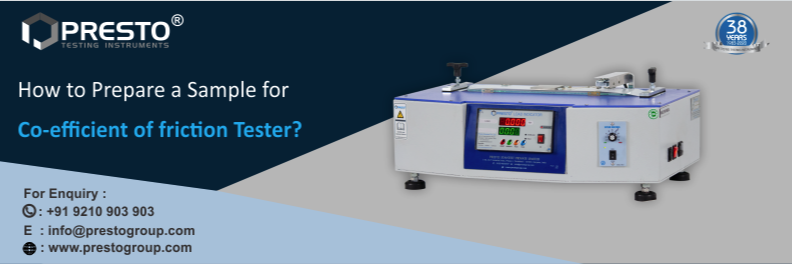 How to Prepare a Sample for Co-Efficient Of Friction Tester